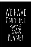 We Hava Only One Planet