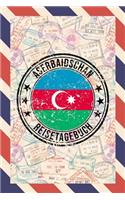 Aserbaidschan Reisetagebuch