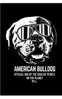 American Bulldog Official Dog of the Coolest people on the planet