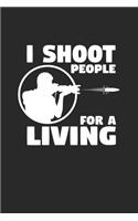 I shoot people for a living: 6x9 Photography - blank with numbers paper - notebook - notes