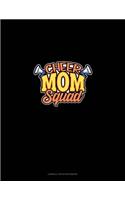 Cheer Mom Squad