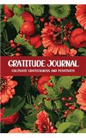 Gratitude Journal Cultivate Gratefulness and Positivity: Red Aster