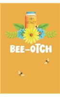 Bee-Otch