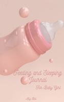 Feeding and Sleeping Journal for Baby Girl