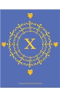 Composition Journal Notebook: X Monogram: Large Soft covered composition Journal, 110 college ruled pages 8.5x11