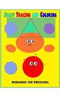 Shape Tracing and Coloring Preschool Workbook
