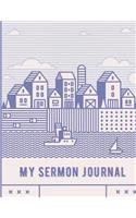My Sermon Journal: Large Modern Sermon Notes Journal with Blue Cityscape(2 Sermon Notes Journal)