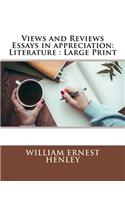 Views and Reviews Essays in appreciation