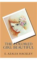 The Colored Girl Beautiful