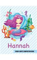 Hannah Draw and Write Composition Book