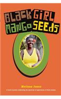 Black Girl Mango Seeds