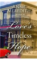 Love's Timeless Hope