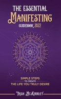 The Essential Manifesting Guidebook 2020