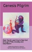 Dear David