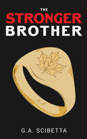 Stronger Brother