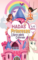 Hadas Princesas Libro de Colorear para Ninos de 4 a 10 Anos
