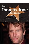 The Thomas Jane Handbook - Everything You Need to Know about Thomas Jane