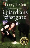 The Guardians of Eastgate