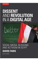Dissent and Revolution in a Digital Age