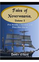 Tales of Neverwasnia, Volume 2