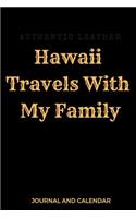 Hawaii Travels with My Family