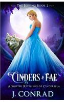 Cinders and Fae: A Shifter Retelling of Cinderella(2 Joining)