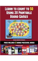 Printable Kindergarten Worksheets (Learn to Count to 50 Using 20 Printable Board Games): A full-color workbook with 20 printable board games for preschool/kindergarten children.