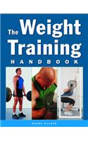 The Weight Training Handbook