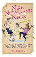 Nike, Nurses and Neon