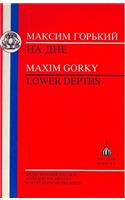 Gorky: Lower Depths
