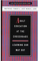 Adult Education at the Crossroads
