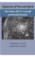 The Lovecraft Letters Vol 1: Mysteries of Time & Spirit: Letters of H.P. Lovecraft & Donald Wandrei