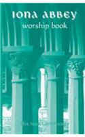 The Iona Abbey Worship Book