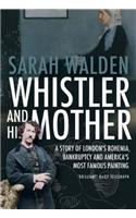 Whistler and His Mother