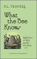 What the Bee Knows