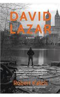 David Lazar: A Novel