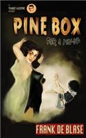 Pine Box for a Pin-Up: (English)
