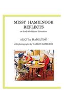 Missy Hamilnook Reflects