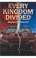 Every Kingdom Divided
