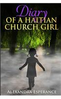 Diary of a Haitian Church Girl
