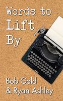 Words to Lift By
