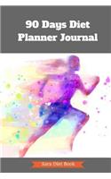 90 Days Diet Planner Journal to Your Best Body Ever w/ Calories Counter