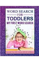 Word Search for Toddlers: My First Word Search
