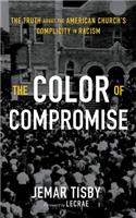 The Color of Compromise