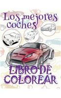 Librode Colorear Los Mejores Coches: &#9996; Best Cars Coloring Book Coloring Book for Children &#9998; (Coloring Book Naughty) Coloring Book Adventure Libro de Colorear Carros &#9998;(12 Libro de Colorear los Mejores Coches)