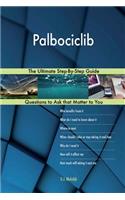 Palbociclib; The Ultimate Step-By-Step Guide
