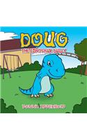Doug the Dinosaur Bully