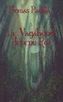 Vagabond devenu Roi