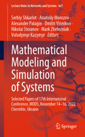 Mathematical Modeling and Simulation of Systems: Selected Papers of 17th International Conference, Mods, November 14-16, 2022, Chernihiv, Ukraine