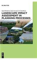 Landscape Impact Assessment in Planning Processes